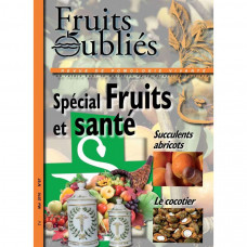 Numéro 67 Fruits et Santé – Succulents Abricots – Cocotier